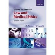 Mason and McCall Smith's Law and Medical Ethics, Used [Paperback]