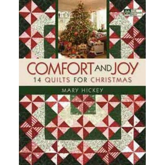 Pre-Owned Comfort and Joy: 14 Quilts for Christmas (That Patchwork Place) (Paperback) 1564777634 9781564777638