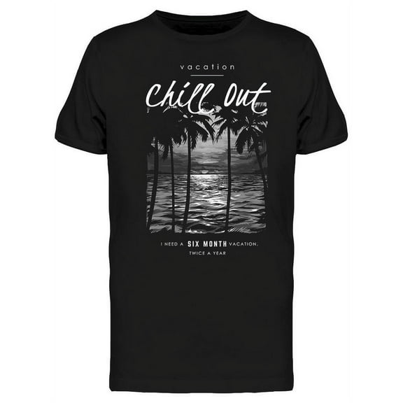 Chill Out Vacation T-Shirt Men -Image by Shutterstock, Male Medium