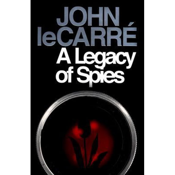 Pre-Owned A Legacy of Spies (Hardcover) 0241308542 9780241308547