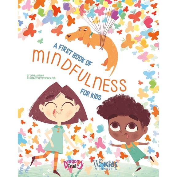 Pre-Owned A First Book of Mindfulness: Kids Mindfulness Activities, Deep Breaths, and Guided Meditation for Ages 5-8 (Hardcover) 1684811422 9781684811427