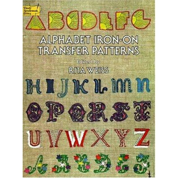 Pre-Owned Alphabet Iron-On Transfer Patterns (Paperback) 0486232980 9780486232980