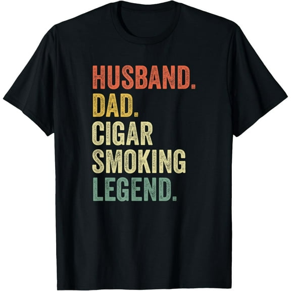 Cigar Lover Gifts For Dad Men Vintage Funny Cigar Saying T-Shirt