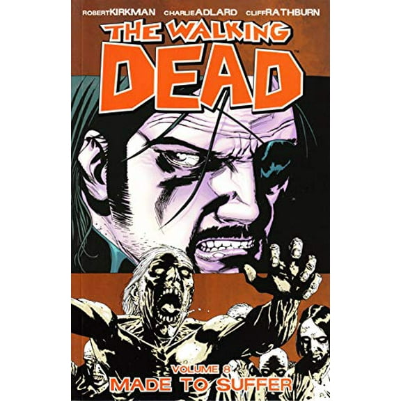 Pre-Owned The Walking Dead, Vol. 8: Made to Suffer Paperback Robert Kirkman