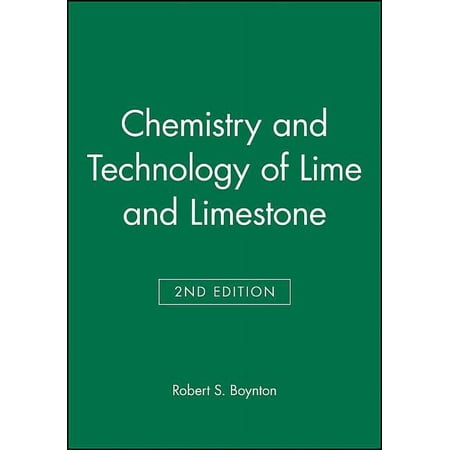 Information & Resources Series Chemistry and Technology of Lime and Limestone (Hardcover)