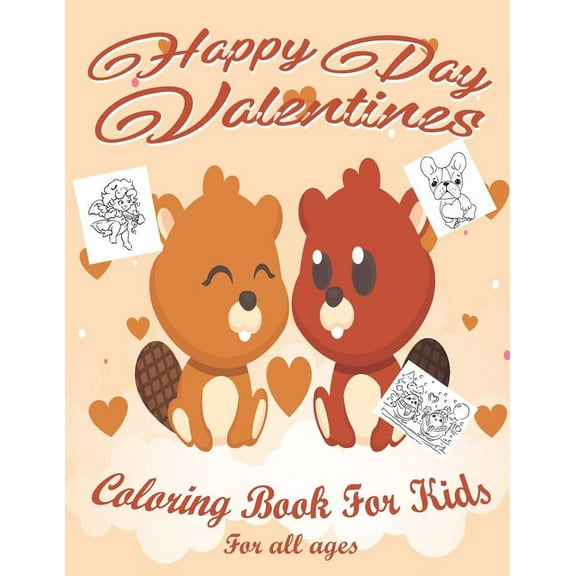 Valentine's Day Coloring Book for Kids: Lovely animals coloring books, Valentine's day coloring book, Baby books valenti, (Paperback)