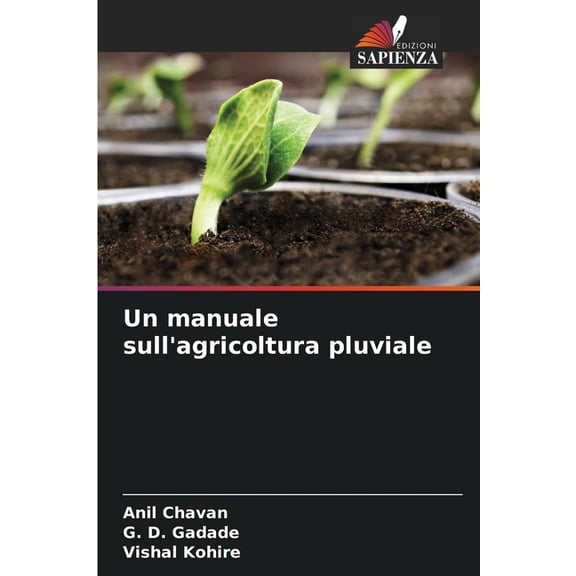 Un manuale sull'agricoltura pluviale, (Paperback)
