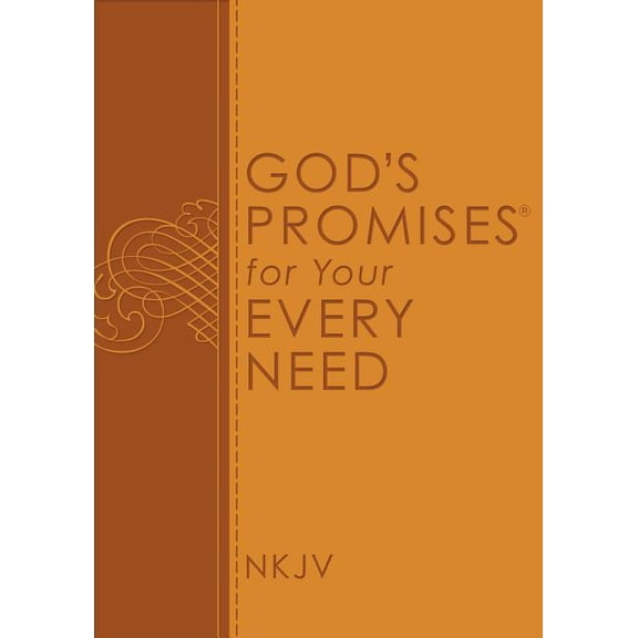 God's Promises for Your Every Need, NKJV: A Treasury of Scripture for Life, (Paperback)