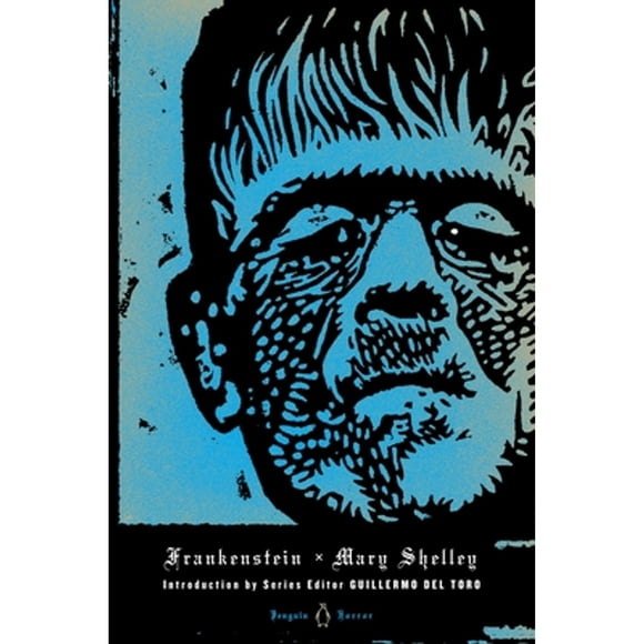 Frankenstein (Hardcover 9780143122333) by Mary Shelley, Guillermo del Toro, Elizabeth Kostova