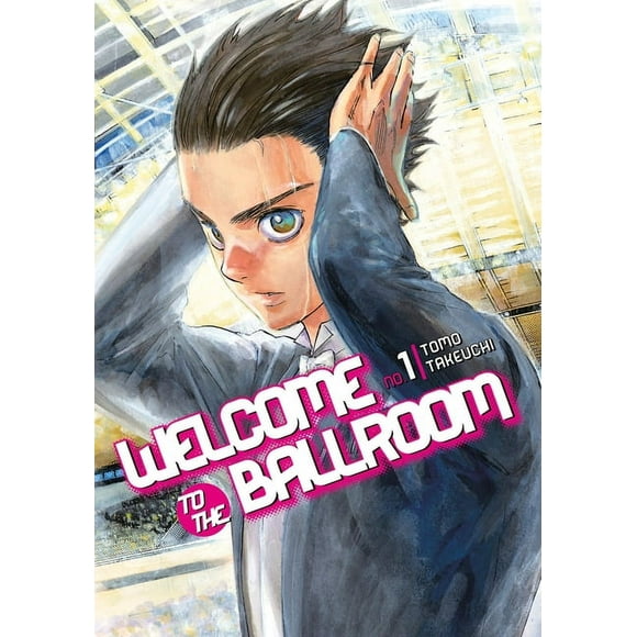Welcome to the Ballroom: Welcome to the Ballroom 1 (Series #1) (Paperback)