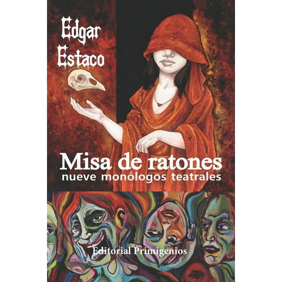 Misa de ratones: Nueve monólogos teatrales (Paperback)