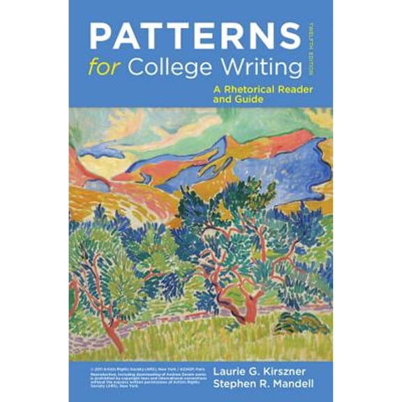 Pre-Owned Patterns for College Writing: A Rhetorical Reader and Guide (Paperback) 0312676840 9780312676841