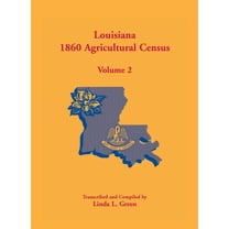 Louisiana 1860 Agricultural Census