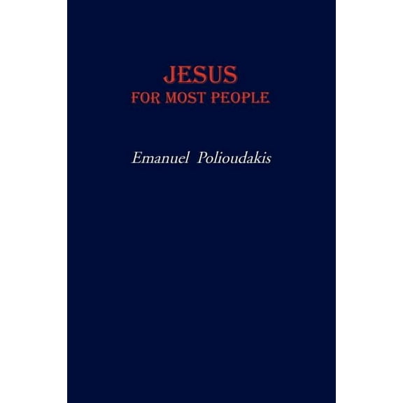 Jesus for Most People