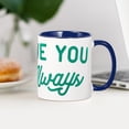 thumbnail image 4 of CafePress - Love You Always Mug - 11 oz Ceramic Mug - Novelty Coffee Tea Cup, 4 of 6
