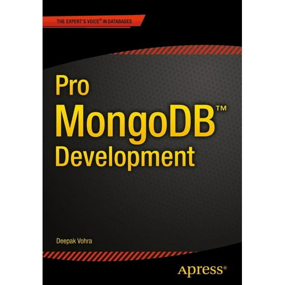 Pro MongoDB Development, (Paperback)