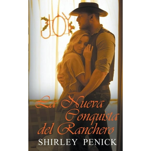 La Nueva Conquista del Ranchero, (Paperback)