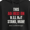 thumbnail image 3 of The Big Lebowski - Aggression Will Not Stand - Juniors Cropped Pullover Hoodie, 3 of 5
