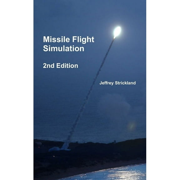 Missile Flight Simulation (Hardcover)