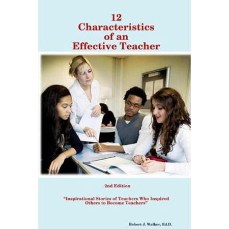 12 Characteristics of an Effective Teacher (Paperback)