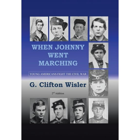 When Johnny Went Marching (Hardcover)