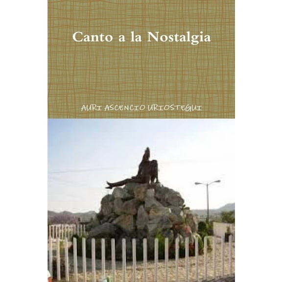 Canto a la Nostalgia, (Paperback)
