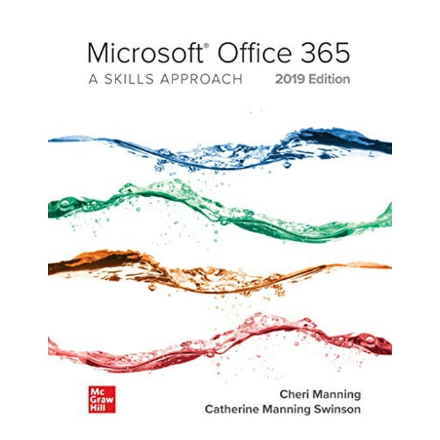 Microsoft Office 365, une Approche Axée sur les Compétences, Édition 2019