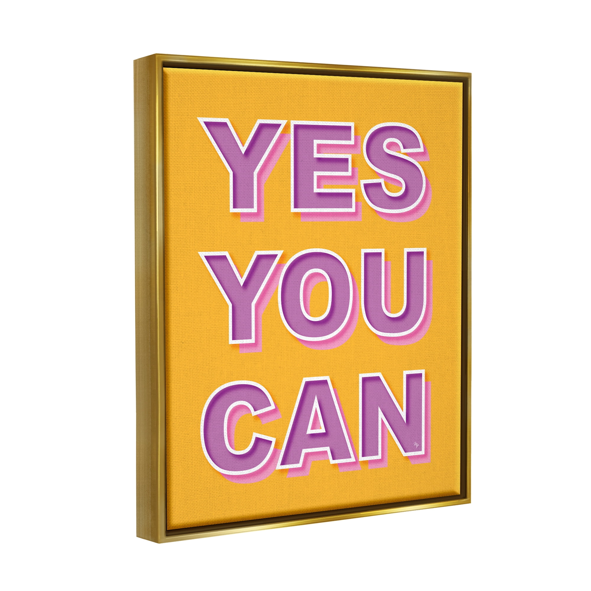Stupell Industries Yes You Can Purple & Yellow Typography Painting Gold Floater Framed Canvas Art Print Wall Art, 25 x 31
