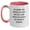 White/Pink, variant on Forester Gifts from Friends, Gifts for Forester - Inspirational Two Tone Coffee Mug, No Matter How Difficult The Days May Get, Never Forget The Reason You Became A Forester., Birthday Unique Gifts