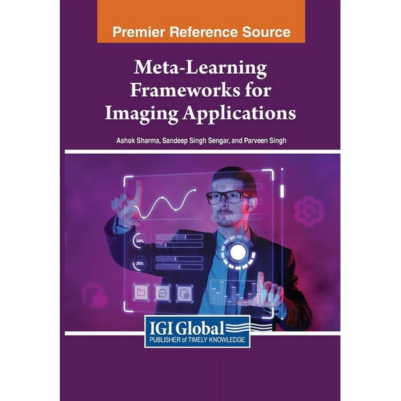 Meta-Learning Frameworks for Imaging Applications, (Paperback)