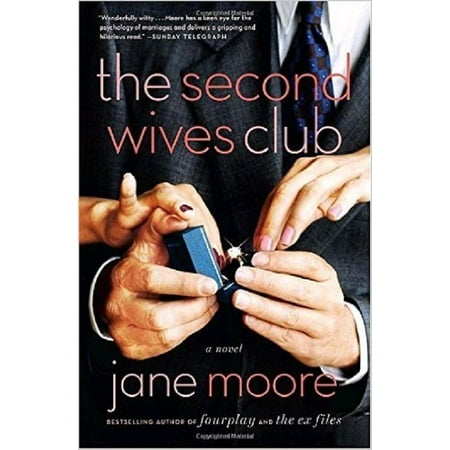 The Second Wives Club : A Novel