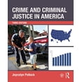 thumbnail image 1 of Pre-Owned Crime and Criminal Justice in America, 9780323290692, 0323290698, Paperback, 3 edition, 1 of 1