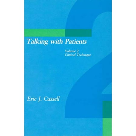 Talking with Patients, Volume 2 Vol. 2 : Clinical Technique, Used [Paperback]