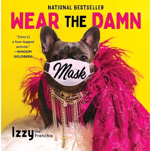 Wear the Damn Mask (Hardcover)