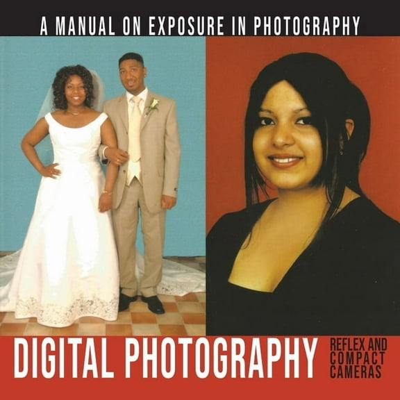 A Manual On Exposure In Photography, (Paperback)