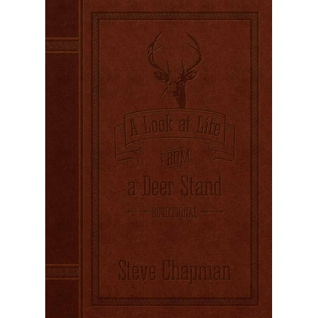A Look At Life From A Deer Stand Devotional Easy Read Special