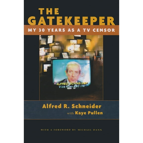 Television and Popular Culture: The Gatekeeper (Hardcover)
