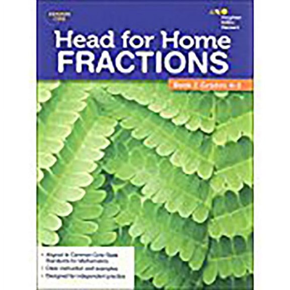 Head for Home Head For Home Math Skills: Fractions, Book 2, (Paperback)