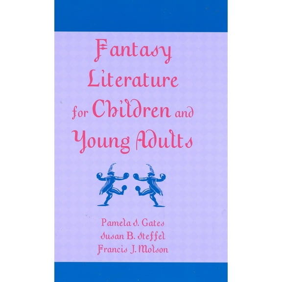 Fantasy Literature for Children and Young Adults, (Hardcover)