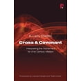 thumbnail image 1 of Pre-Owned Cross and Covenant: Interpreting the Atonement for 21st Century Mission (Paperback) 1932805672 9781932805673, 1 of 1