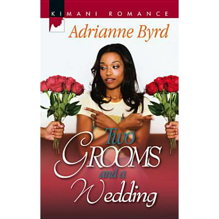 Two Grooms and a Wedding - eBook