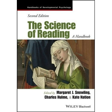 Wiley Blackwell Handbooks of Developmental Psychology: The Science of Reading (Hardcover)