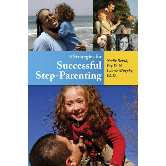 8 Strategies for Successful Step-Parenting