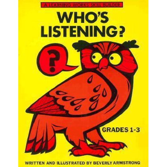 Pre-Owned Who's Listening (A Learning Works Skill Builder, Grades 1-3) (Paperback) 0881600792 9780881600797