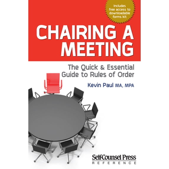 Pre-Owned Reference Chairing a Meeting: The Quick and Essential Guide to Rules of Order, (Paperback)