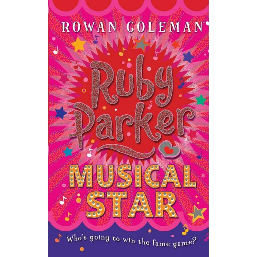 Ruby Parker Ruby Parker Musical Star (Paperback)