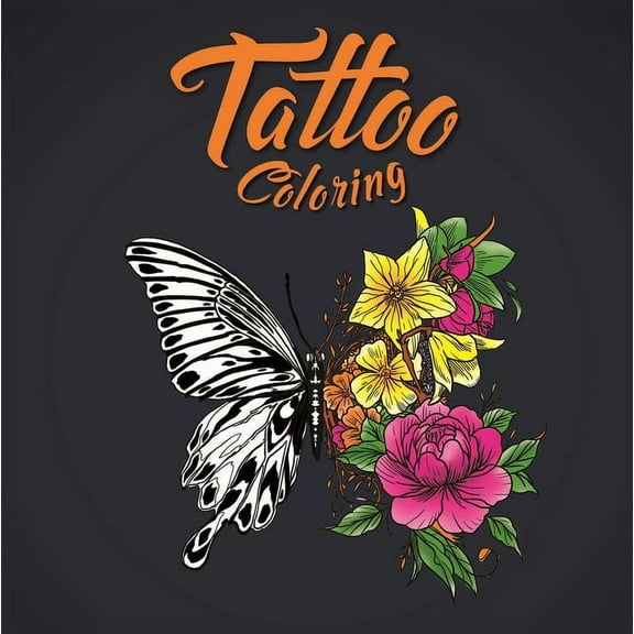 Tattoo Coloring: Adult Coloring Book, (Paperback)