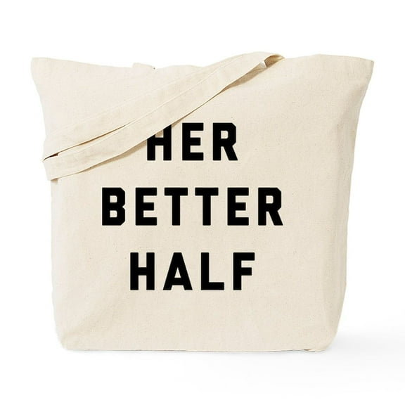 CafePress - Her Better Half Tote Bag - Unisex Canvas Tote Bag, Beige, 1-Piece