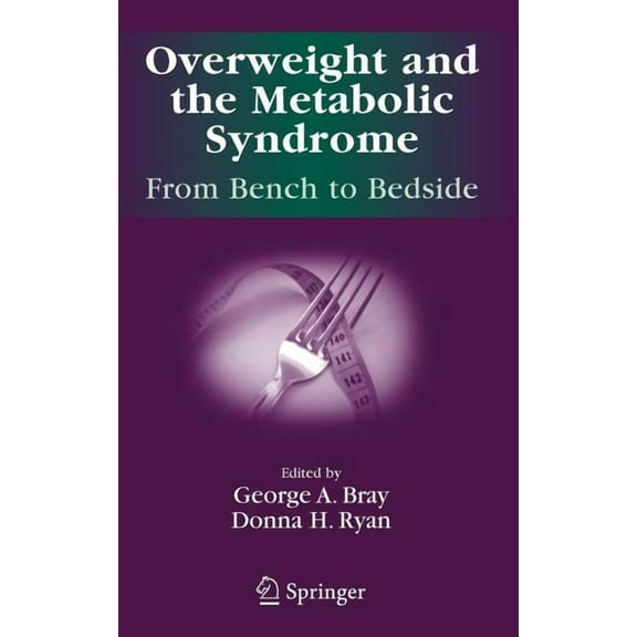 Endocrine Updates Overweight and the Metabolic Syndrome: From Bench to Bedside, Book 26, (Hardcover)