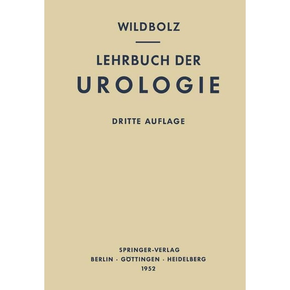 Lehrbuch Der Urologie Und Der Chirurgischen Krankheiten Der MÃ¤nnlichen Geschlechtsorgane, (Paperback)